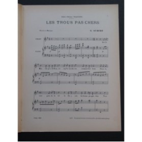 AUBERT Gaston Les Trous pas chers Pousthomis Chant Piano 1908