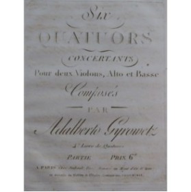 GYROWETZ Adalbert Six Quatuors 4e Livre Violon Alto ca1795