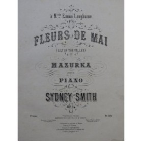 SMITH Sydney Lily of the Valley Piano ca1870