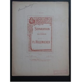 HILLEMACHER P. L. Séparation Chant Piano ca1890