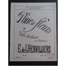 DE L'HERVILLIERS E. Pluie de Fleurs Piano ca1887