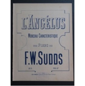 SUDOS F. W. L'Angélus Piano ca1890