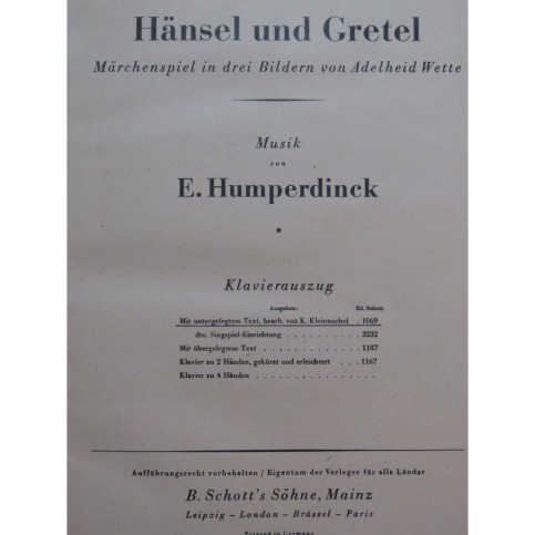 HUMPERDINCK Engelbert Hänsel und Gretel Opéra Chant Piano