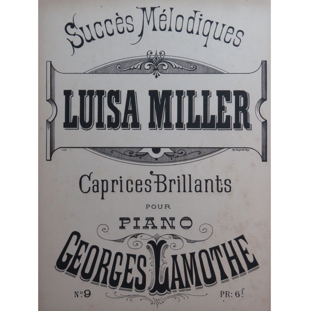 LAMOTHE Georges Luisa Miller Caprice Fantaisie Piano ca1880