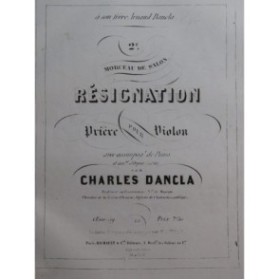 DANCLA Charles Résignation op 59 Piano Violon ca1850