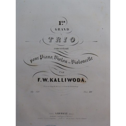 KALLIWODA J. W. Grand Trio No 1 Piano Violoncelle Violon ca1845