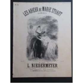 NIEDERMEYER Louis Les Adieux de Marie Stuart Chant Piano ca1880