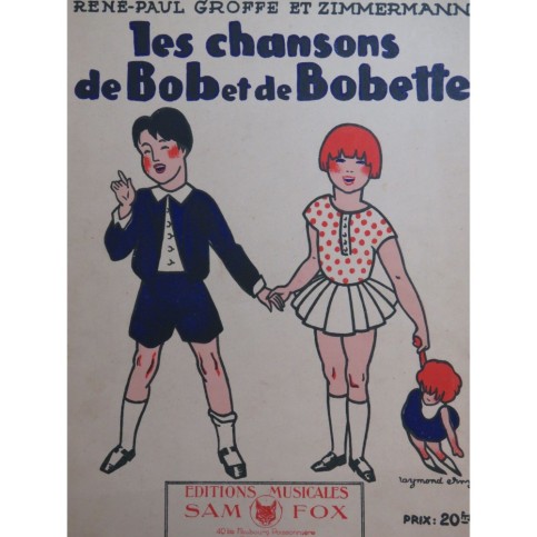 ZIMMERMANN Les Chansons de Bob et de Bobette Chant Piano 1930