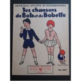 ZIMMERMANN Les Chansons de Bob et de Bobette Chant Piano 1930