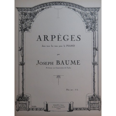 BAUME Joseph Arpèges dans tous les tons Piano