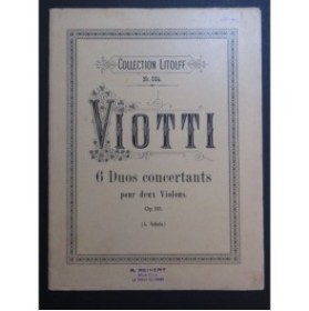 VIOTTI J. B. 6 Duos Concertants op 20 pour 2 Violons