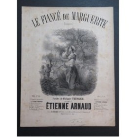 ARNAUD Étienne Le Fiancé de Marguerite Chant Piano ca1860