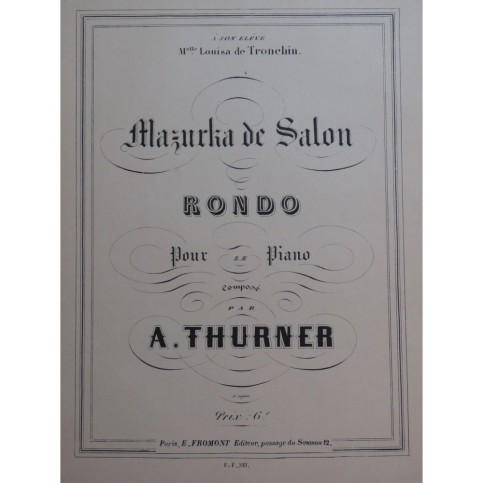 THURNER A. Mazurka de Salon Piano ca1890