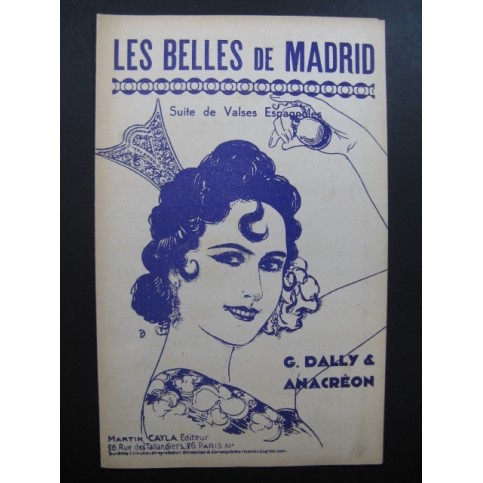 Les Belles de Madrid G. Dally et Anacréon Accordéon