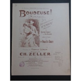 ZELLER Charles Boudeuse ! Chant Piano 1901