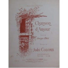 COLOMB André Chanson d'Amour Chant Piano ca1900