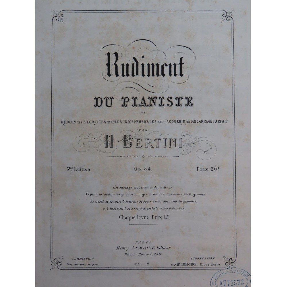 BERTINI Henri Rudiment du Pianiste op 84 Piano ca1870