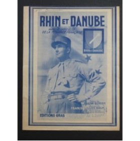 BRUN François Julien Rhin et Danube Marche Armée Française Chant Piano 1947