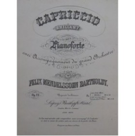 MENDELSSOHN Capriccio Brillant op 22 Piano ca1850