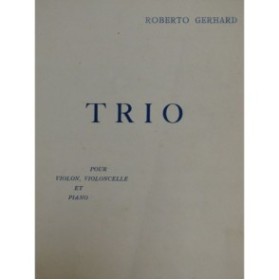 GERHARD Roberto Trio Piano Violon Violoncelle 1921