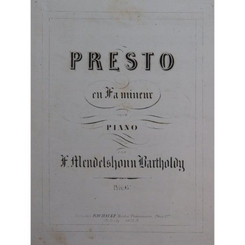 MENDELSSOHN Presto en Fa mineur op 28 Piano ca1840
