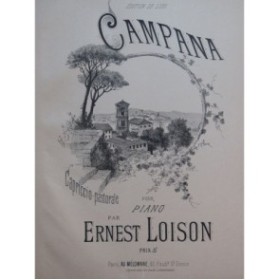 LOISON Ernest Campana Piano