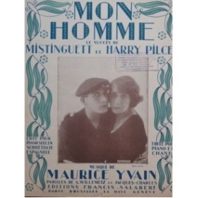 YVAIN Maurice Mon Homme Chant Piano 1920