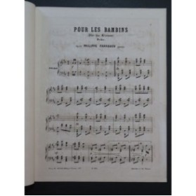 FAHRBACH Philippe Junior Pour les Bambins Piano ca1875