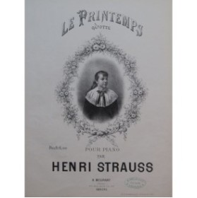 STRAUSS Henri Le Printemps Piano XIXe siècle