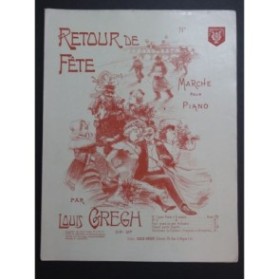 GREGH Louis Retour de fête Piano 1904