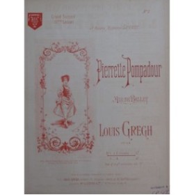 GREGH Louis Pierrette Pompadour Piano ca1890