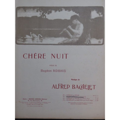 BACHELET Alfred Chère Nuit Chant Piano 1897