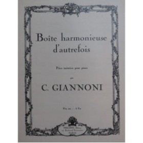 GIANNONI C. Boîte harmonieuse d'autrefois Piano 1938