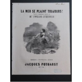 POTHARST Jacques La Mer se plaint toujours Chant Piano ca1850