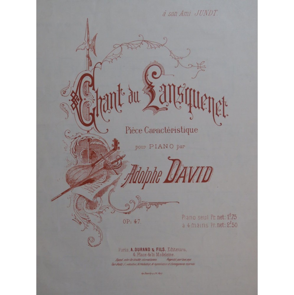 DAVID Adolphe Chant du Lansquenet Piano 1884