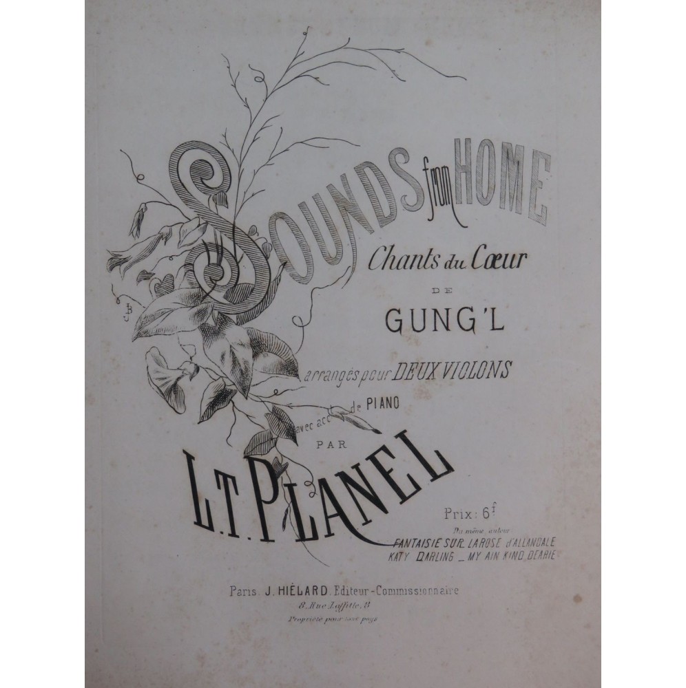 PLANEL L. T. Sounds from Home Gung'l Piano 2 Violons ca1880