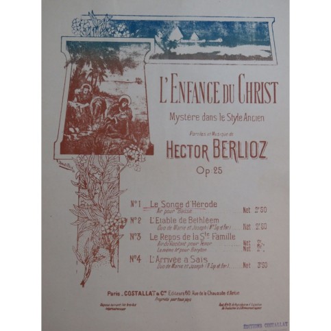 BERLIOZ Hector L'Enfance du Christ No 1 Chant Piano