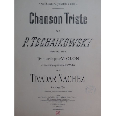 TSCHAIKOWSKY P. I. Chanson Triste op 40 No 2 Piano Violon