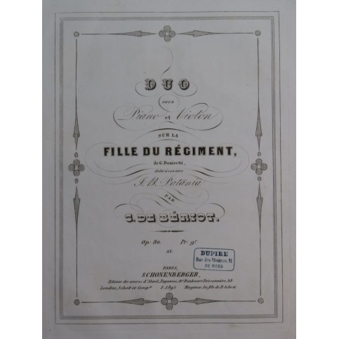 DE BÉRIOT Ch. Duo sur la Fille du Régiment Donizetti Piano Violon ca1855