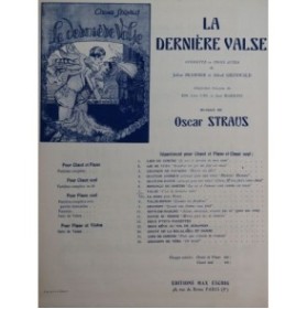 STRAUS Oscar C'est la Dernière Valse Chant Piano 1926