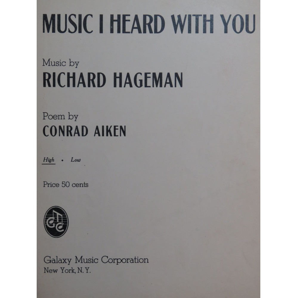 HAGEMAN Richard Music I Heard with You Chant Piano 1938