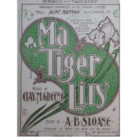 SLOANE A. B. Ma Tiger Lily Piano 1900