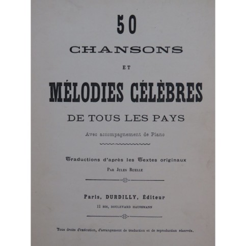 50 Chansons et Mélodies Célèbres de tous les Pays Chant Piano