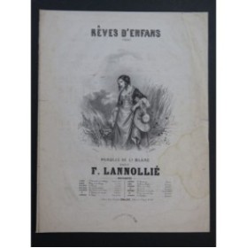 LANNOLLIÉ F. Rêve d'Enfans Chant Piano ca1840