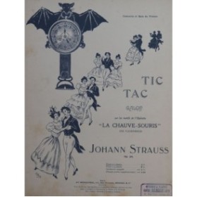 STRAUSS Johann Tic Tac Piano 1902