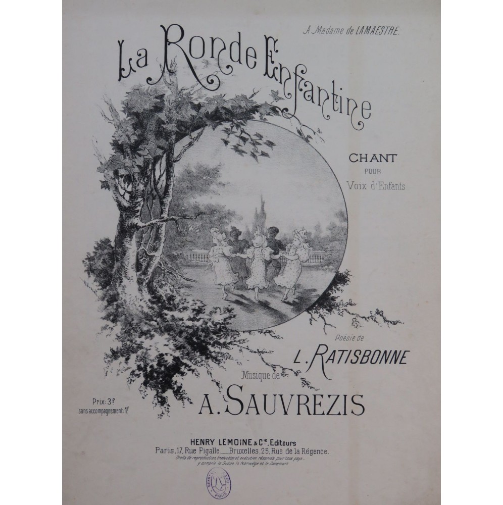 SAUVREZIS Alice La Ronde Enfantine Chant Piano ca1899
