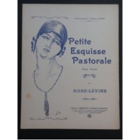LÉVINE Marc Petite Esquisse Pastorale Piano 1914