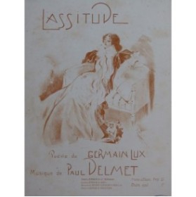 DELMET Paul Lassitude Chant Piano 1899