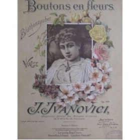 IVANOVICI J. Boutons en Fleurs Piano 1896