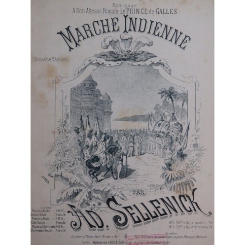 SELLENICK Ad. Marche Indienne Piano ca1883